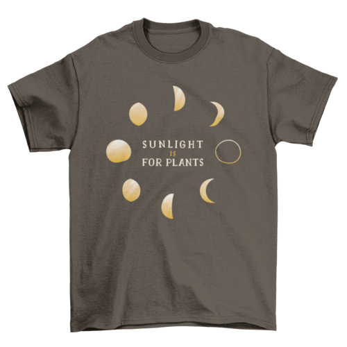 Moon Phase Quote T-shirt